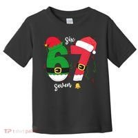 67 Christmas Funny 6-7 Meme Six Seven Xmas Toddler T-Shirt thumb 0