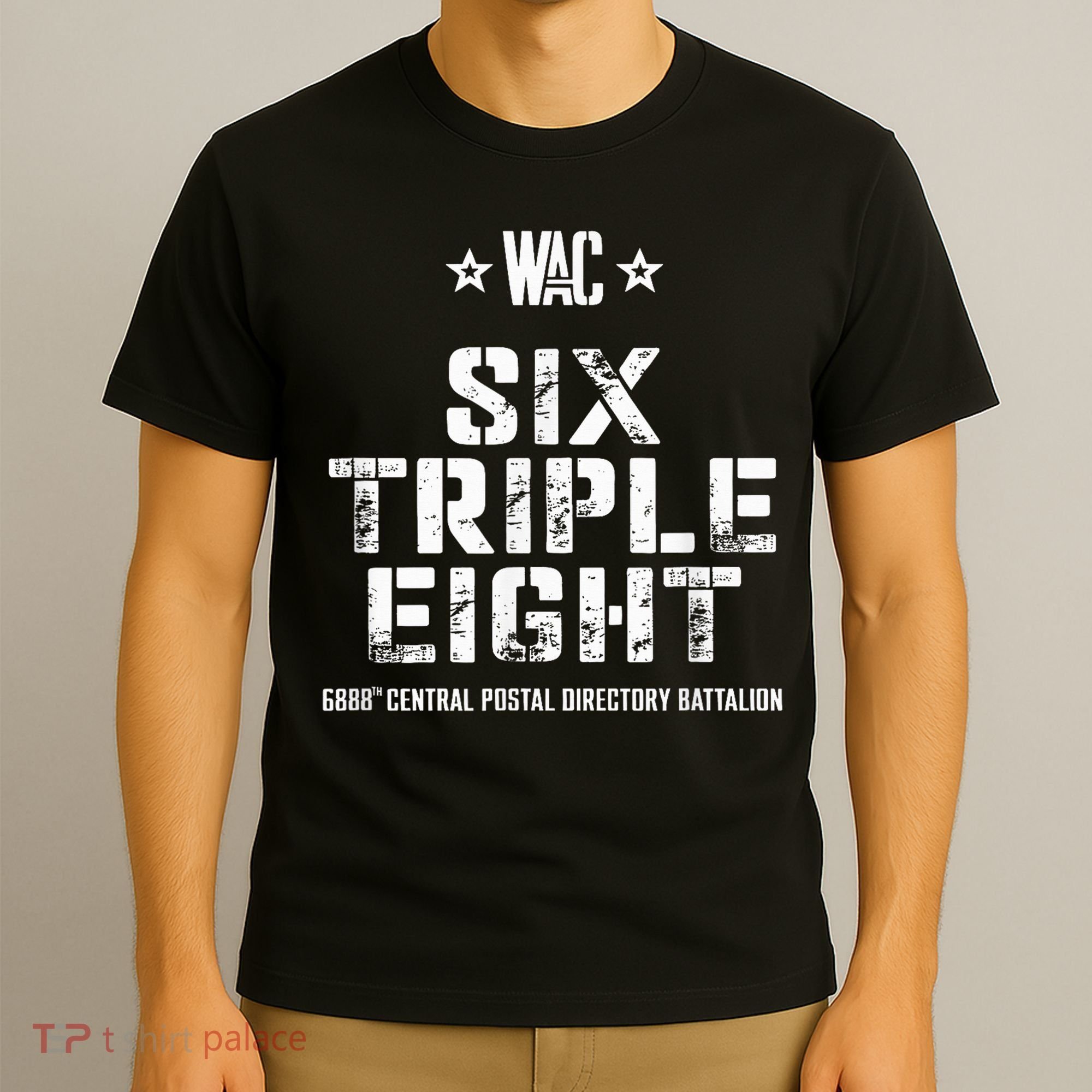 6888th Central Postal Directory Battalion 6 Triple 8th T-Shirt