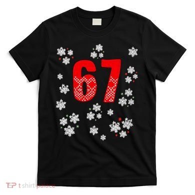 67 Christmas Snowflake Ugly Sweater 6-7 Meme T-Shirt
