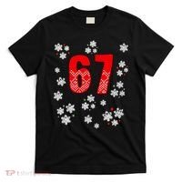 67 Christmas Snowflake Ugly Sweater 6-7 Meme T-Shirt thumb 0
