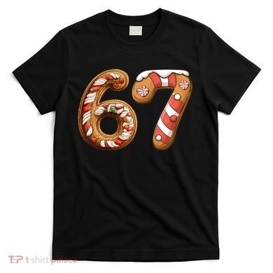 67 Christmas Six Seven Funny Meme Gingerbread Cookies T-Shirt