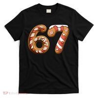 67 Christmas Six Seven Funny Meme Gingerbread Cookies T-Shirt thumb 0