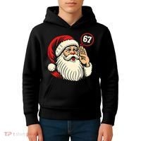 67 Christmas Six Seven Meme Brainrot Santa Claus Kids Hoodie thumb 4
