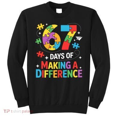 67 Days Of Making A Difference 6-7 Meme Autism Awareness Sweatshirt