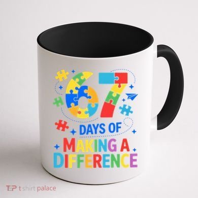 67 Days Of Making A Difference 6-7 Meme Autism Awareness Coffee Mug back