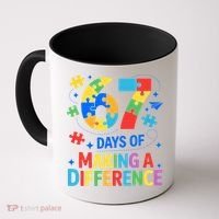 67 Days Of Making A Difference 6-7 Meme Autism Awareness Coffee Mug thumb 0