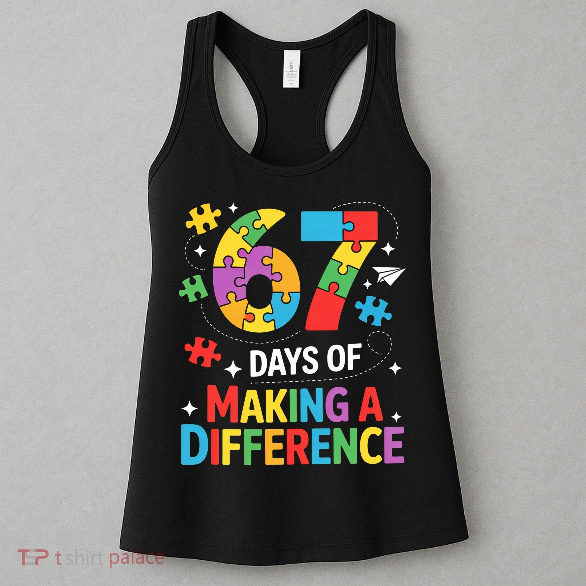 67 Days Of Making A Difference 6-7 Meme Autism Awareness Women's Tank Top