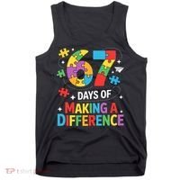 67 Days Of Making A Difference 6-7 Meme Autism Awareness Tank Top thumb 0