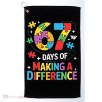 67 Days Of Making A Difference 6-7 Meme Autism Awareness Golf Towel thumb 0