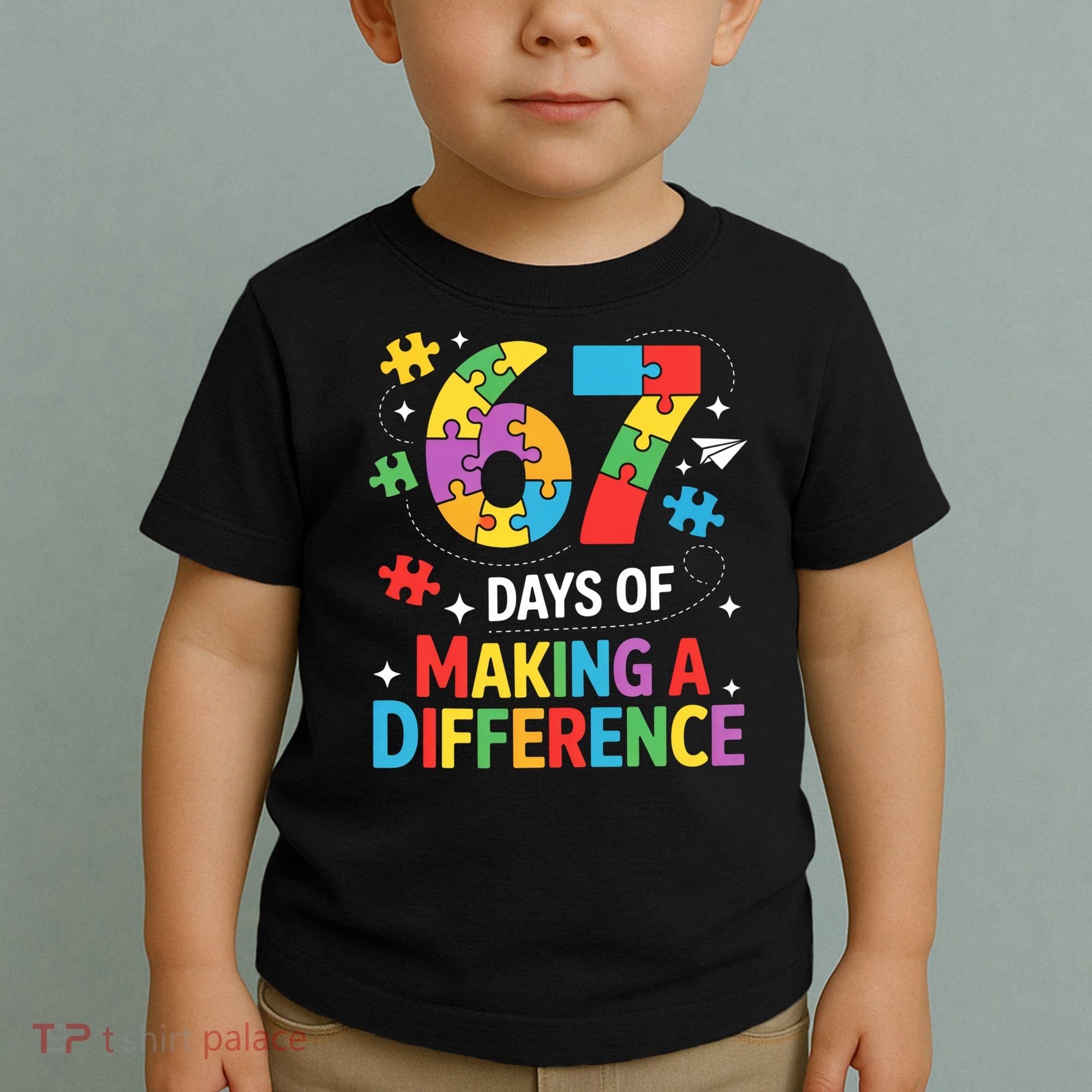 67 Days Of Making A Difference 6-7 Meme Autism Awareness Toddler T-Shirt