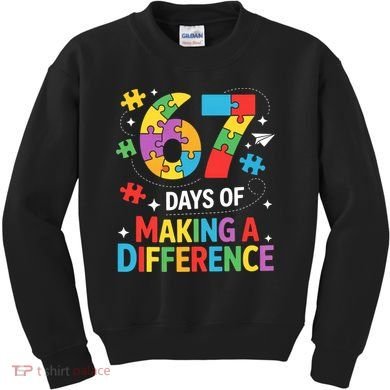 67 Days Of Making A Difference 6-7 Meme Autism Awareness Kids Sweatshirt