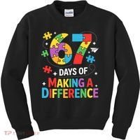 67 Days Of Making A Difference 6-7 Meme Autism Awareness Kids Sweatshirt thumb 0