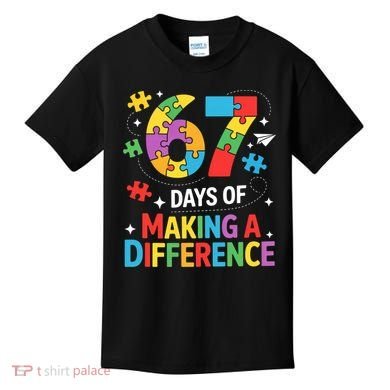 67 Days Of Making A Difference 6-7 Meme Autism Awareness Kids T-Shirt