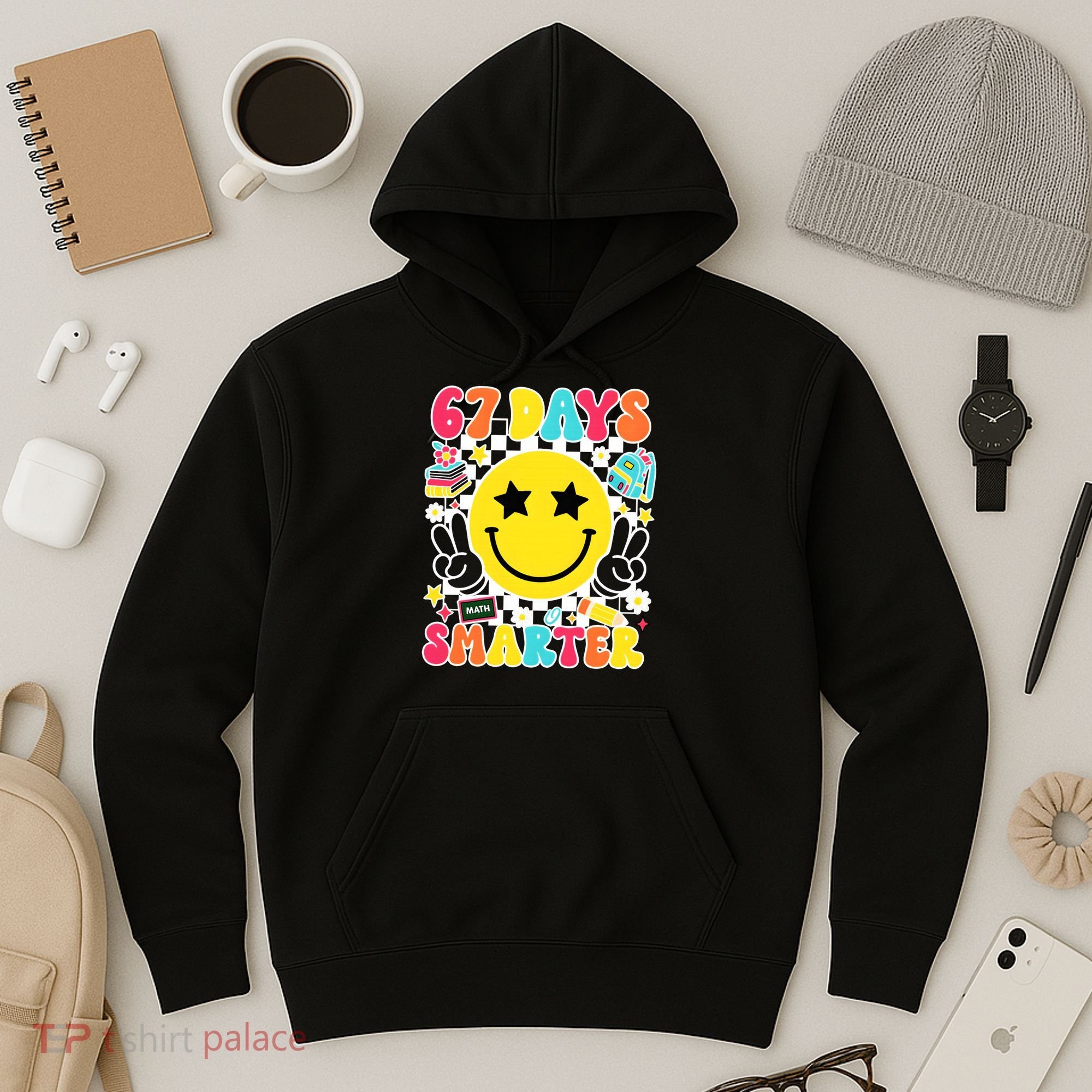 67th Day Of School 67 Days Smarter Students Teacher Hoodie