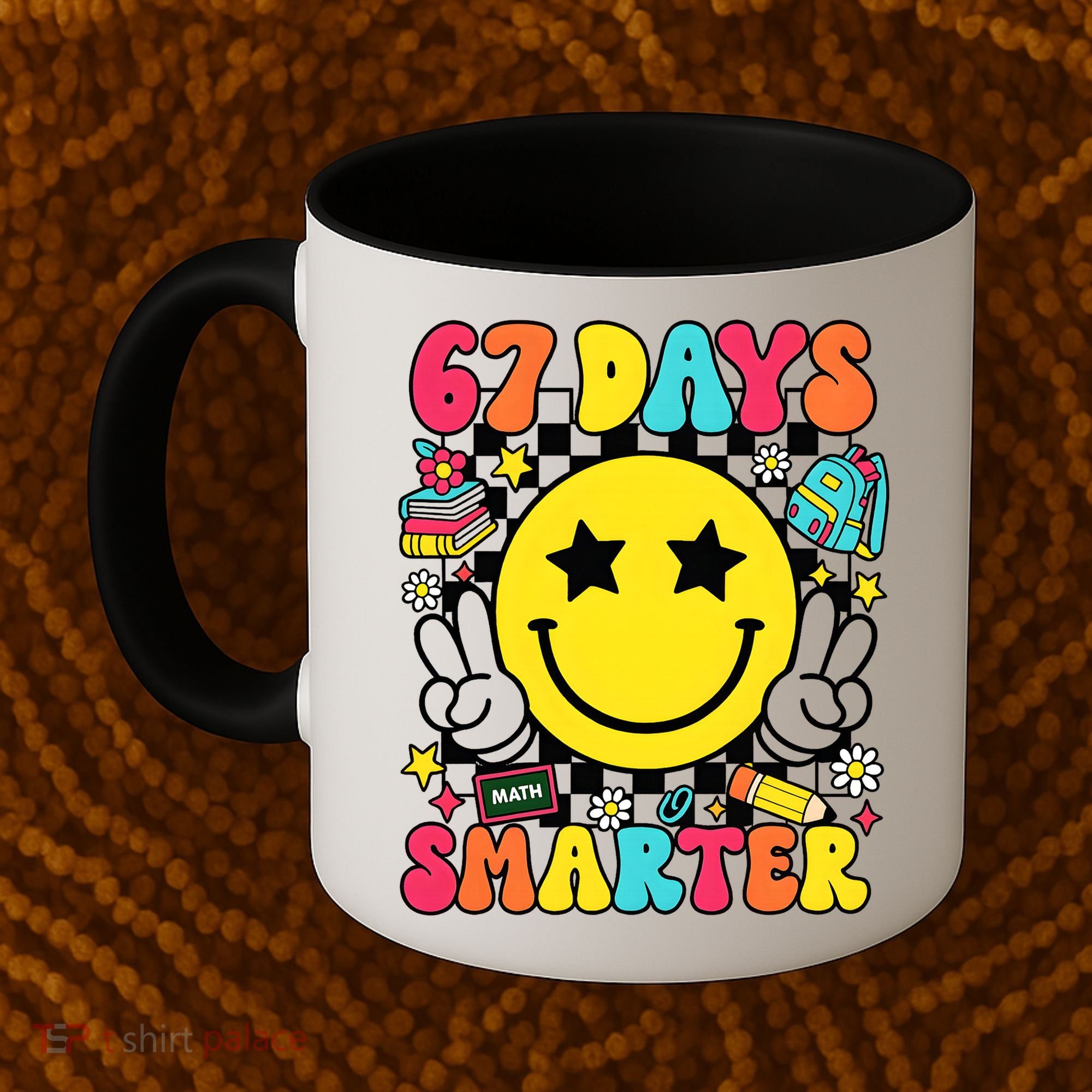 67th Day Of School 67 Days Smarter Students Teacher Coffee Mug