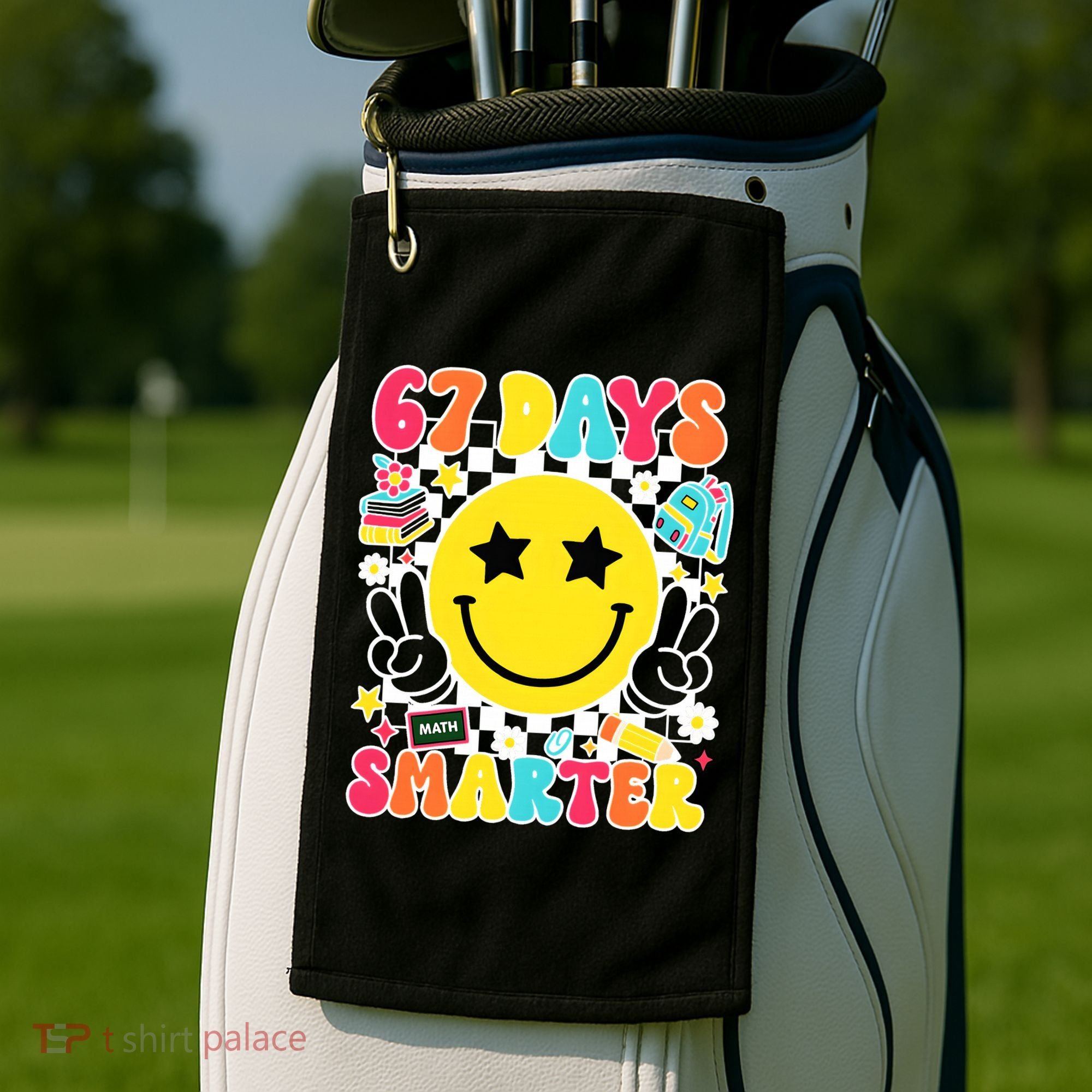 67th Day Of School 67 Days Smarter Students Teacher Golf Towel