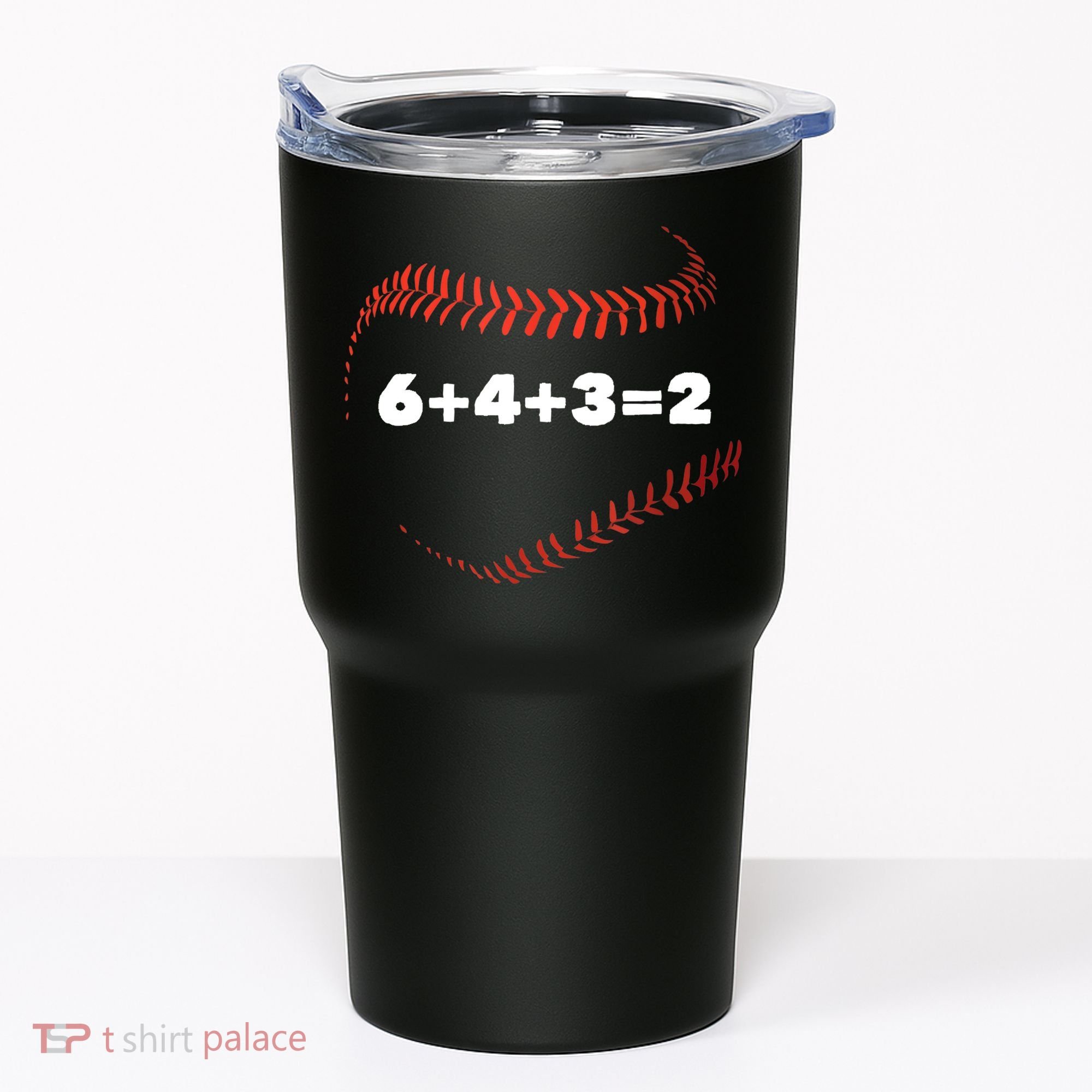6+4+3=2 Double Play Baseball Player Gift Baseball Saying TShirt Tumbler