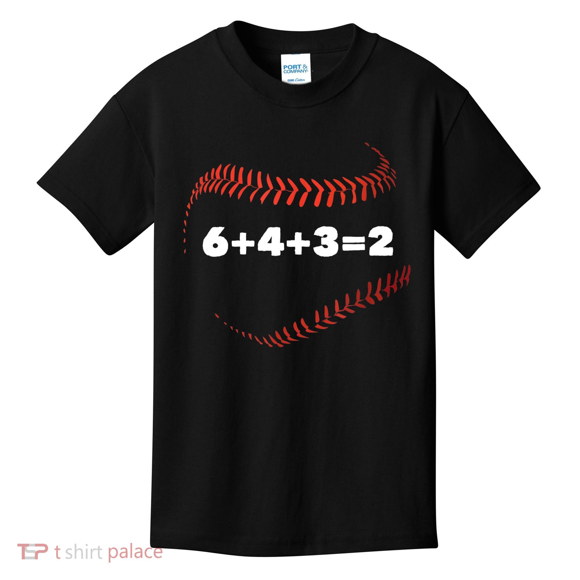 6+4+3=2 Double Play Baseball Player Gift Baseball Saying TShirt Kids T-Shirt
