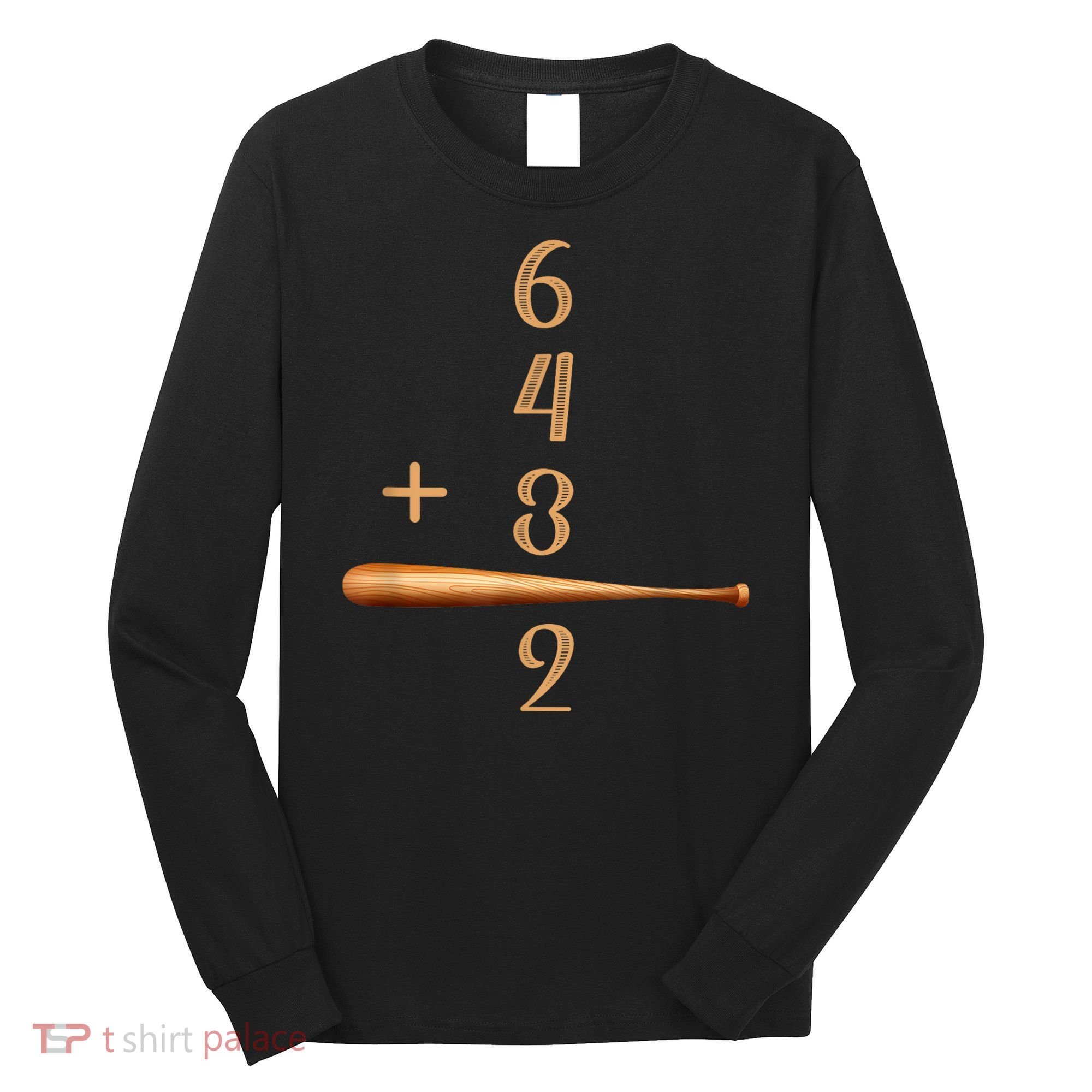 6+4+3=2 Double Play Baseball Player Baseball Saying Long Sleeve Shirt