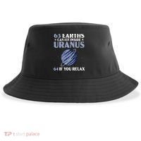 63 Earths Can Fit Inside Uranus 64 If You Relax Astronomy Sustainable Bucket Hat thumb 0