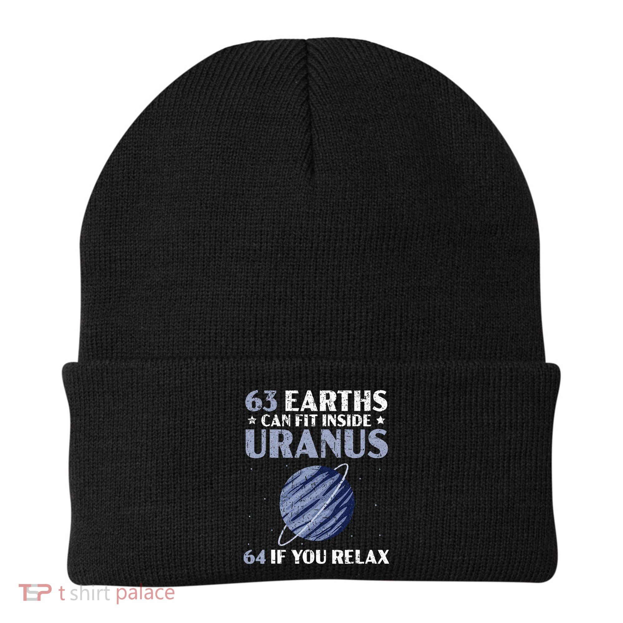63 Earths Can Fit Inside Uranus 64 If You Relax Astronomy Beanie