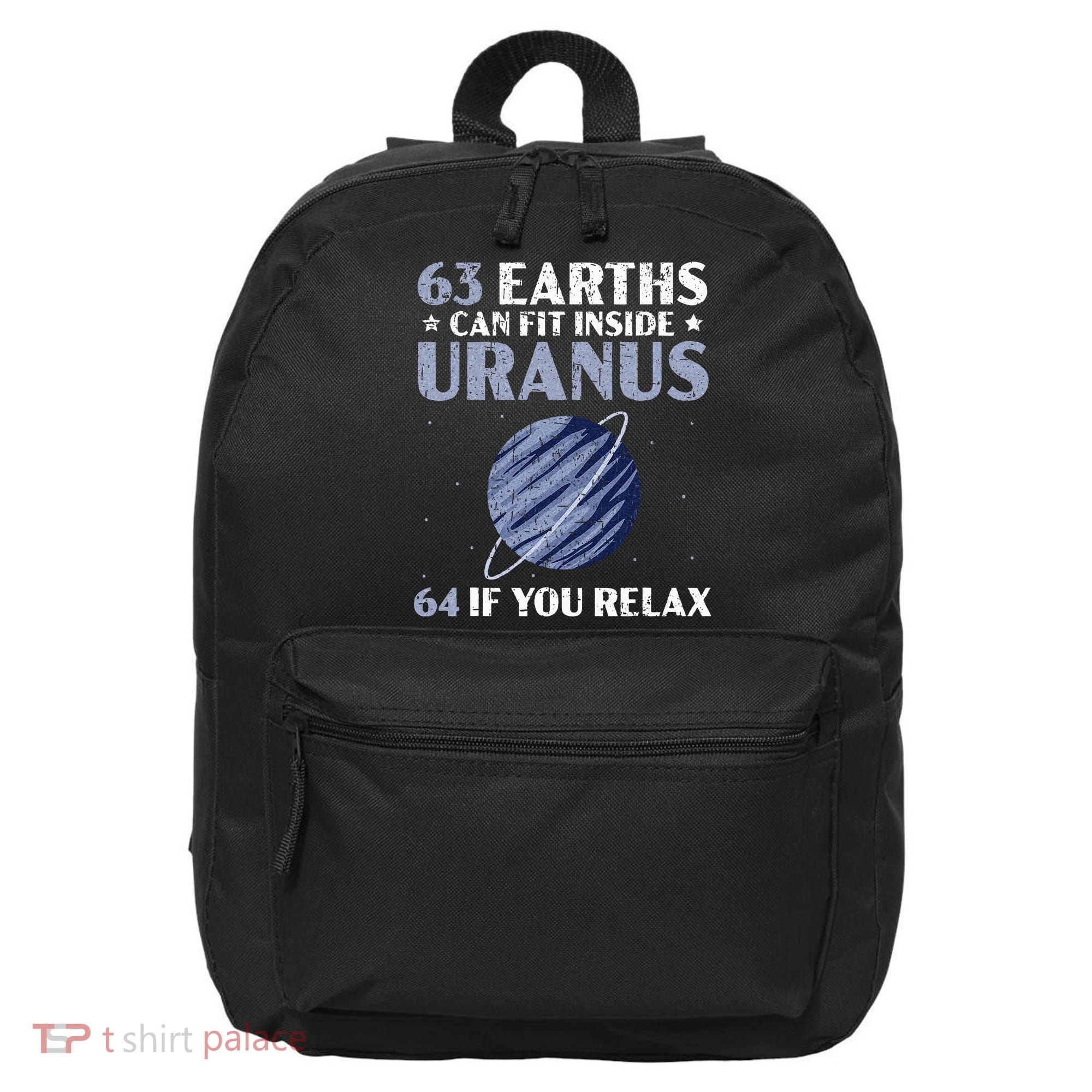 63 Earths Can Fit Inside Uranus 64 If You Relax Astronomy 16 in Basic Backpack