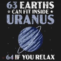 63 Earths Can Fit Inside Uranus 64 If You Relax Astronomy Women's Hoodie thumb 2