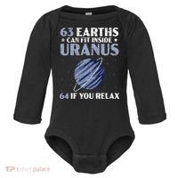 63 Earths Can Fit Inside Uranus 64 If You Relax Astronomy Baby Long Sleeve Bodysuit thumb 0