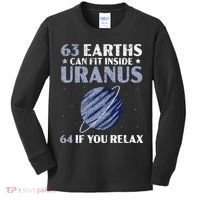 63 Earths Can Fit Inside Uranus 64 If You Relax Astronomy Kids Long Sleeve Shirt thumb 0