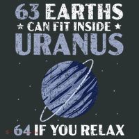 63 Earths Can Fit Inside Uranus 64 If You Relax Astronomy Infant Baby Jersey Bodysuit thumb 2