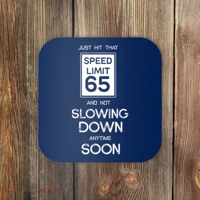 65th Funny Birthday Coaster