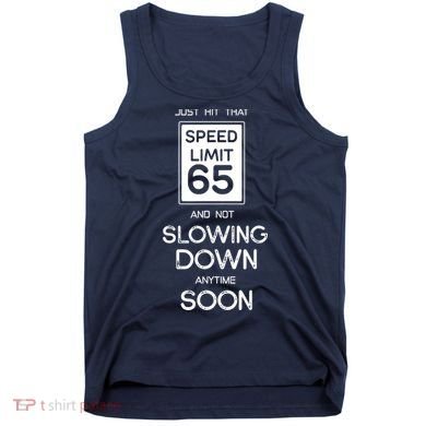 65th Funny Birthday Tank Top