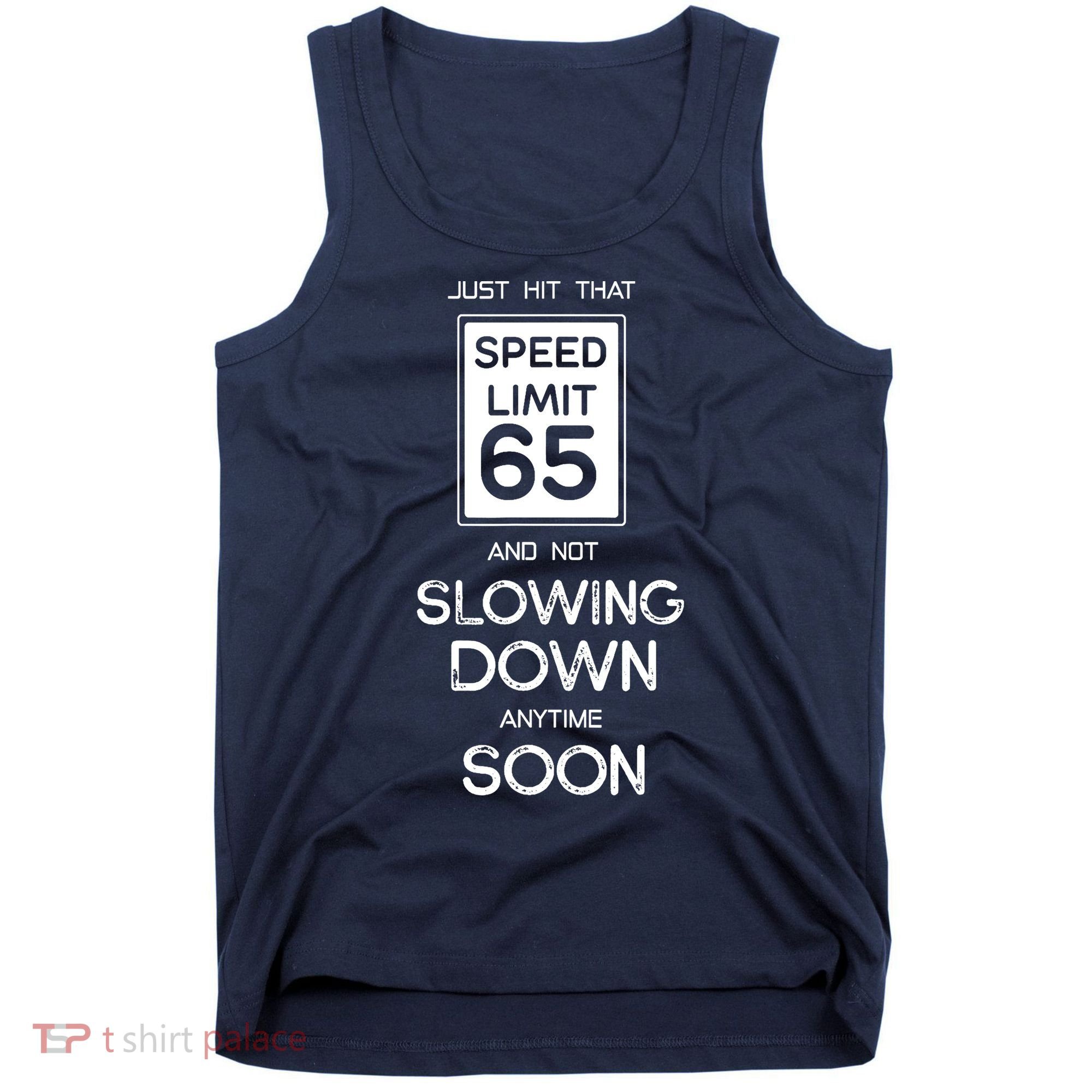 65th Funny Birthday Tank Top