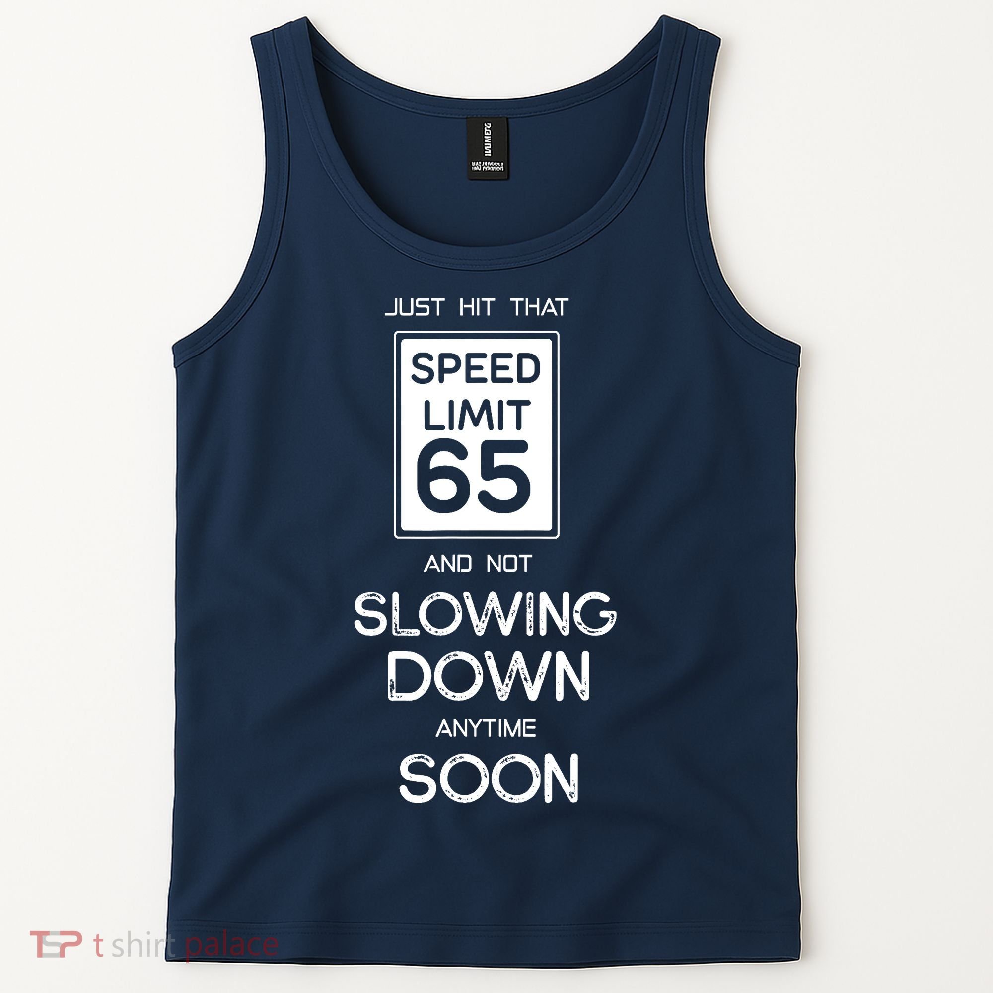 65th Funny Birthday Tank Top