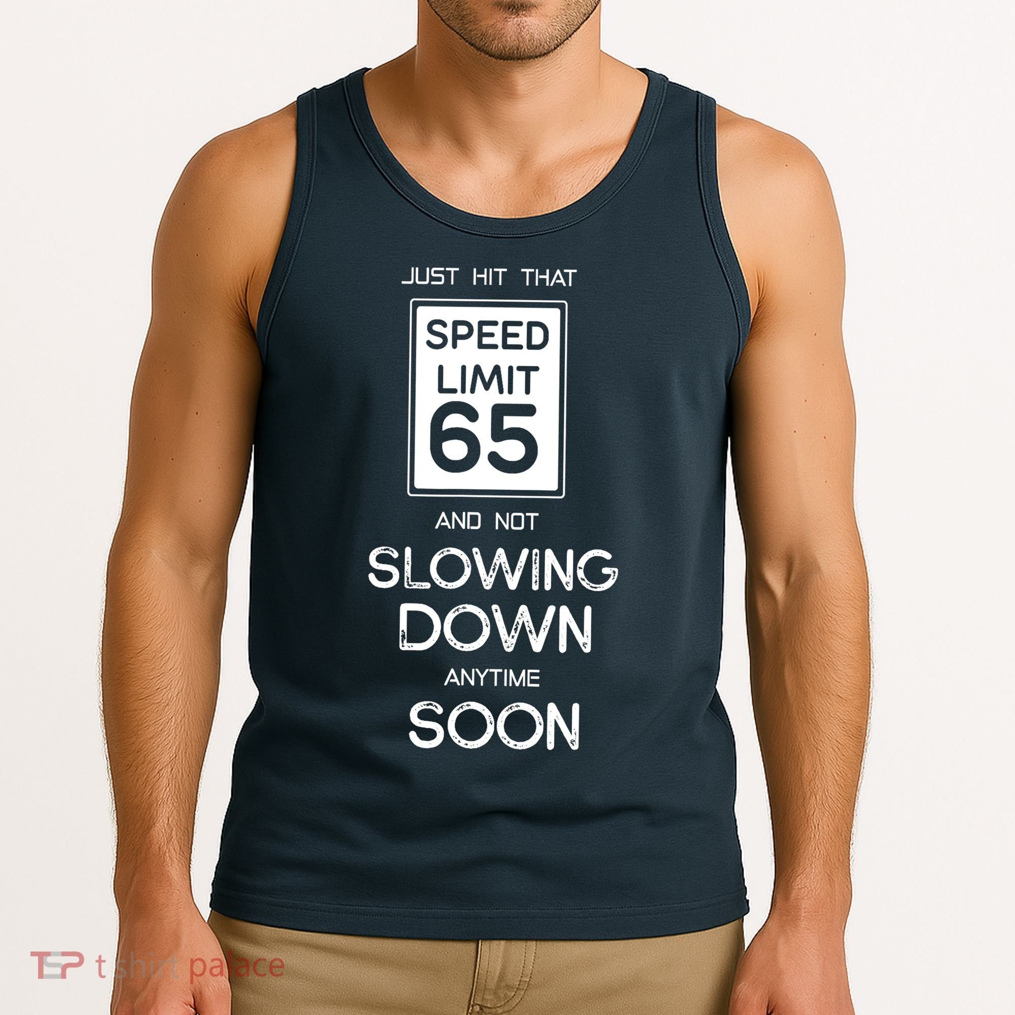 65th Funny Birthday Tank Top