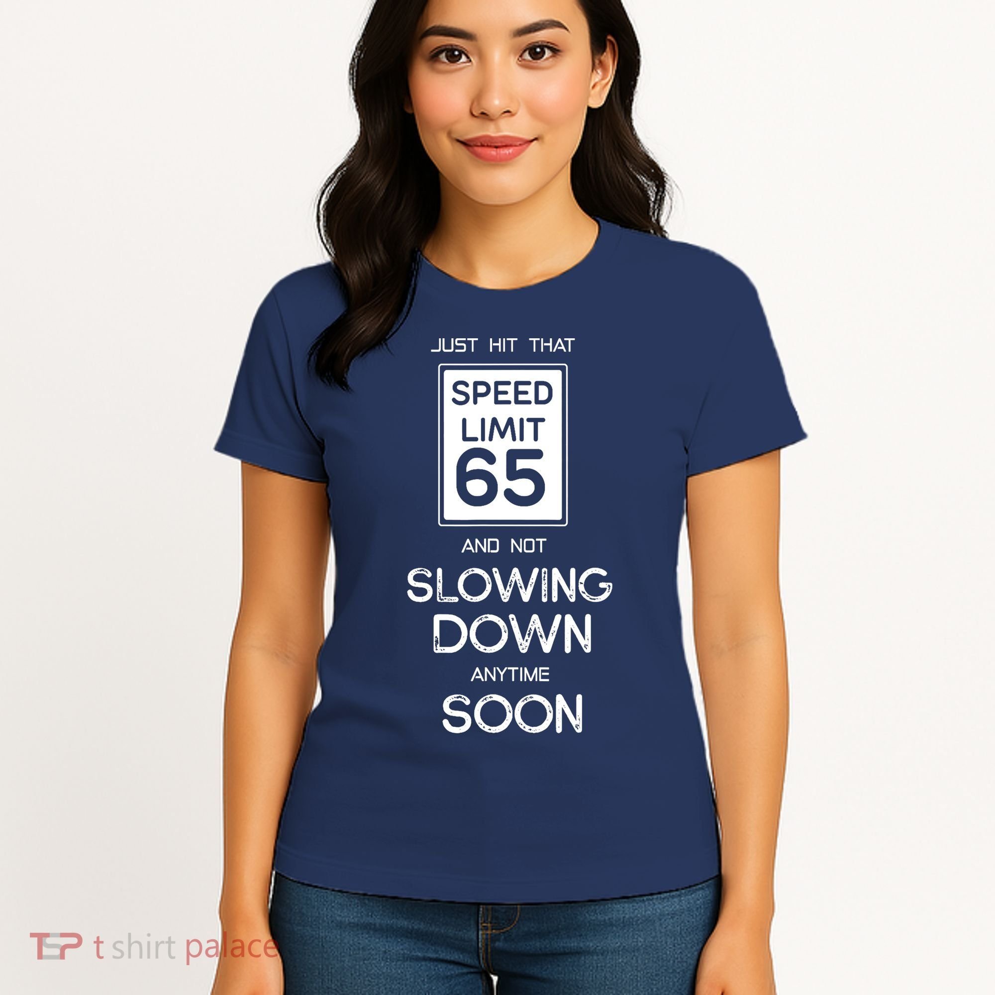 65th Funny Birthday Women's T-Shirt
