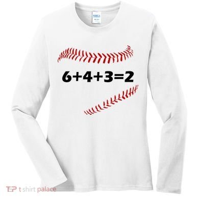 6+4+3=2 Funny Baseball Double Play Women's Long Sleeve Shirt