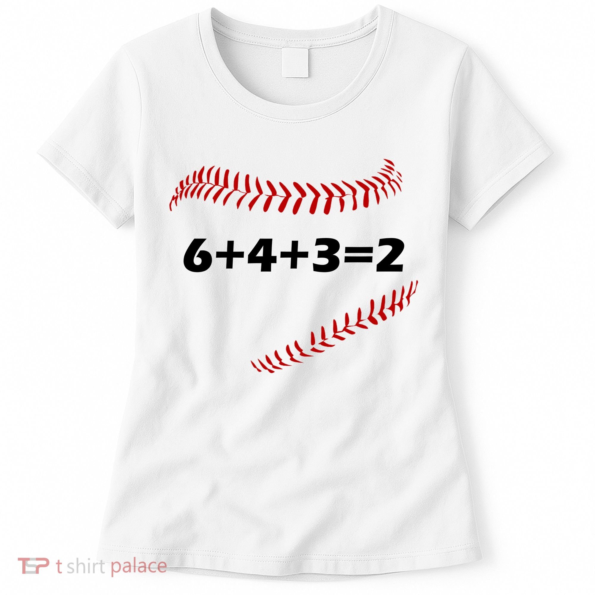 6+4+3=2 Funny Baseball Double Play Women's T-Shirt