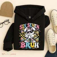 6-7 Funny Easter Bunny 67 Meme Six Seven Bruh Rabbit Hoodie thumb 4