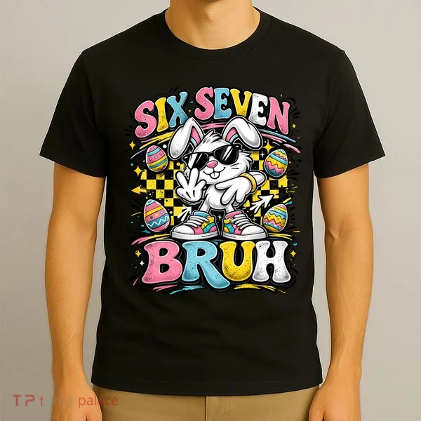 6-7 Funny Easter Bunny 67 Meme Six Seven Bruh Rabbit T-Shirt