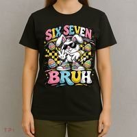 6-7 Funny Easter Bunny 67 Meme Six Seven Bruh Rabbit T-Shirt thumb 4