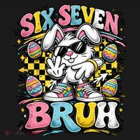6-7 Funny Easter Bunny 67 Meme Six Seven Bruh Rabbit T-Shirt thumb 7