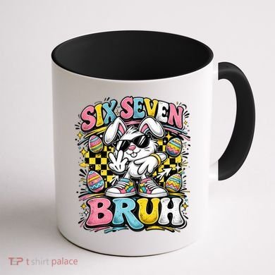 6-7 Funny Easter Bunny 67 Meme Six Seven Bruh Rabbit Coffee Mug back