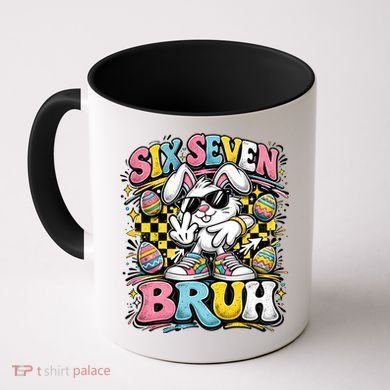 6-7 Funny Easter Bunny 67 Meme Six Seven Bruh Rabbit Coffee Mug