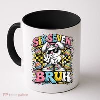 6-7 Funny Easter Bunny 67 Meme Six Seven Bruh Rabbit Coffee Mug thumb 0
