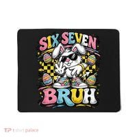6-7 Funny Easter Bunny 67 Meme Six Seven Bruh Rabbit Mousepad thumb 0