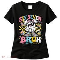 6-7 Funny Easter Bunny 67 Meme Six Seven Bruh Rabbit Women's T-Shirt thumb 0