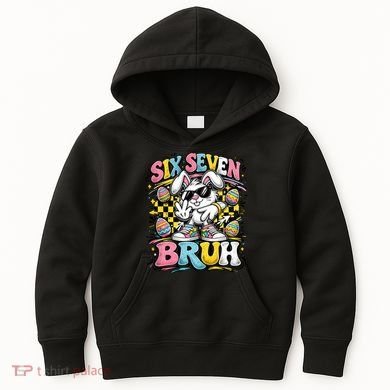 6-7 Funny Easter Bunny 67 Meme Six Seven Bruh Rabbit Kids Hoodie