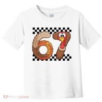67 Funny Thanksgiving Toddler T-Shirt thumb 0