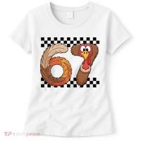 67 Funny Thanksgiving Women's T-Shirt thumb 0
